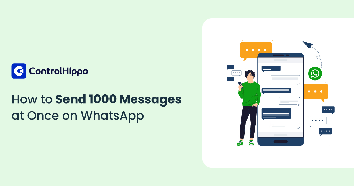 1000 Message How to Send 1000 WhatsApp Messages at Once?