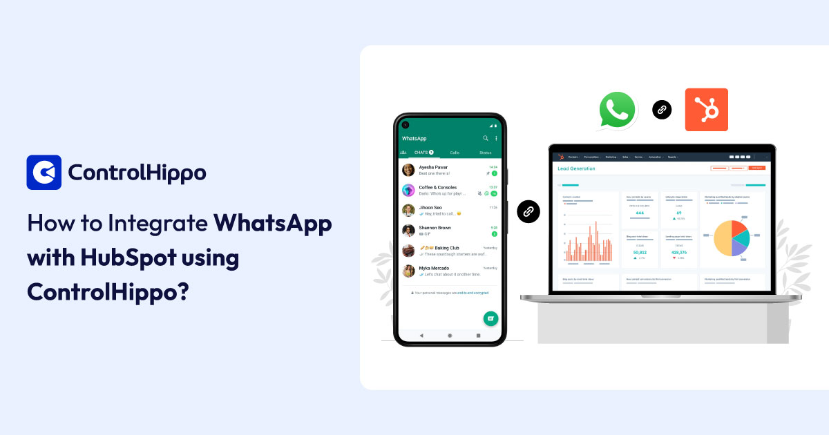 How To Integrate WhatsApp With HubSpot using ControlHippo?