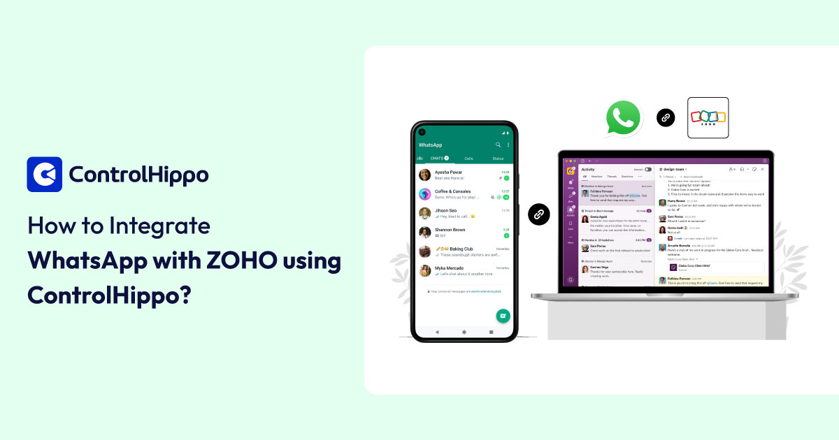 How To Integrate WhatsApp With Zoho Using ControlHippo?
