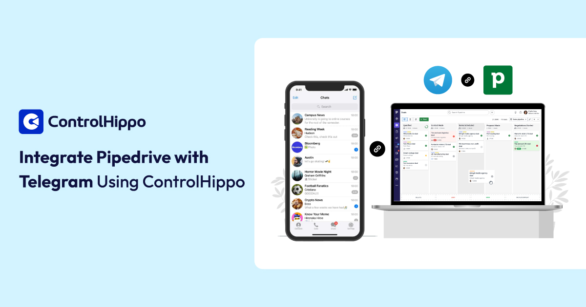 How to Integrate Pipedrive with Telegram Using ControlHippo?
